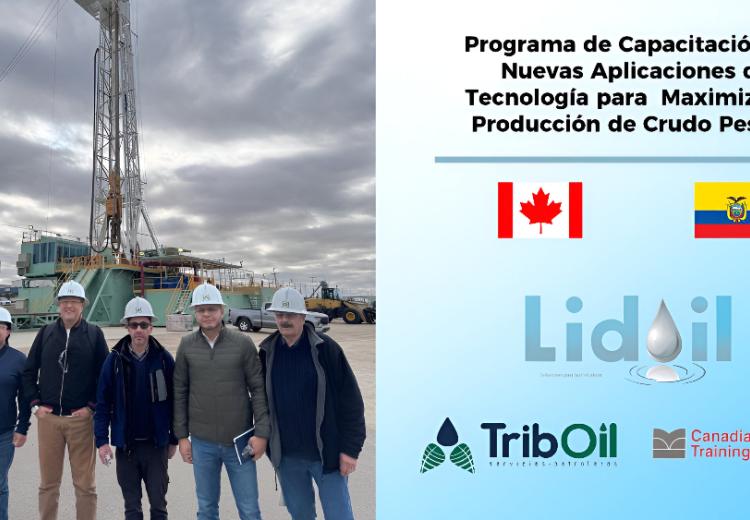 Programa de Capacitación exitoso en Canadá para la Empresa Ecuatoriana TribOil